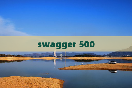 swagger 500